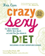 Sheila Buff Kris Carr Crazy Sexy Diet (Hardback) (UK IMPORT)
