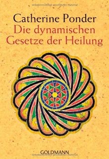 Die dynamischen Gesetze der Heilung von Catherine Ponder... | Buch | Zustand gut