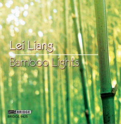 Cicada Chamber Ensem - Lei Liang  Bamboo Lights - CD - G4z