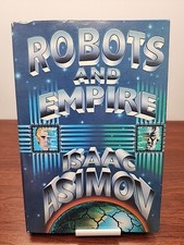 *Vintage* Robots and Empire by Isaac Asimov (1985 1st Ed Book Club Ed Hardcover)