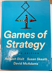 Games of Strategy – Dixit, Skeath, McAdams – 5th edition – Very good hardcover