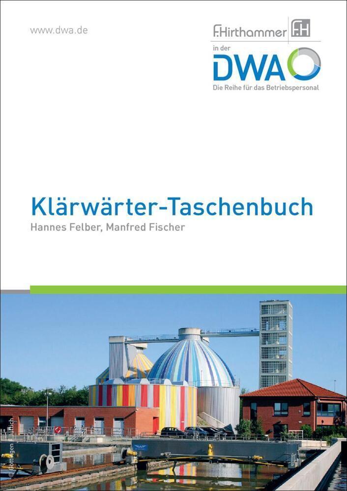 Thumbnail - Klärwärter-taschenbuch | Manfred Fischer (u. A.) | Buch | 502 S. |