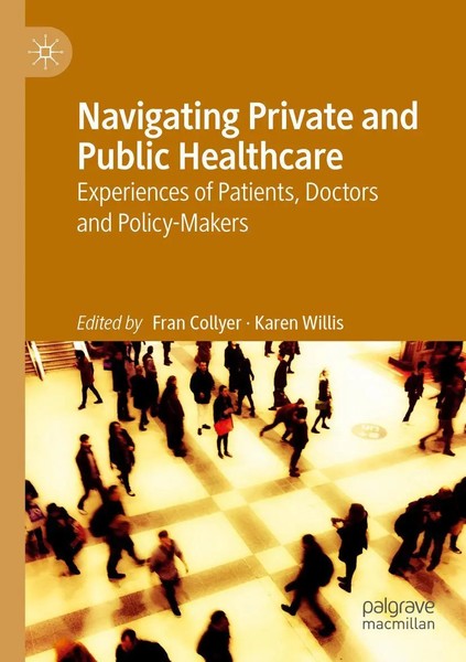 Karen Willis (U. A.) | Navigating Private And Public Healthcare | Taschenbuch-image