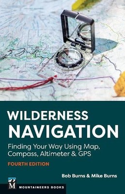 Bob Burns Mike Burns Wilderness Navigation (Taschenbuch)