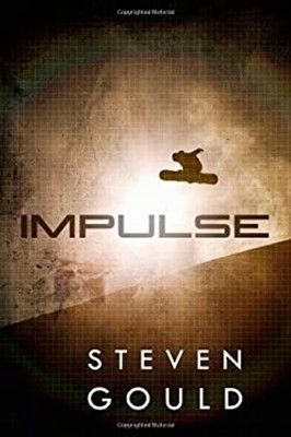 Impulse Hardcover Steven Gould