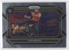 #64 2023 Prizm WWE Base _ Josh Briggs