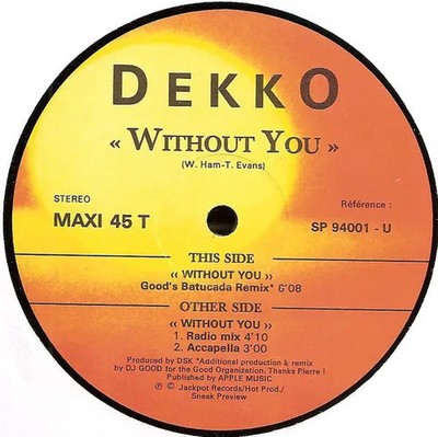 Dekko Without You Vinyl Single 12inch sneak preview