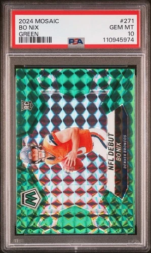 2024 Mosaic Green Rc Bo Nix PSA 10 271