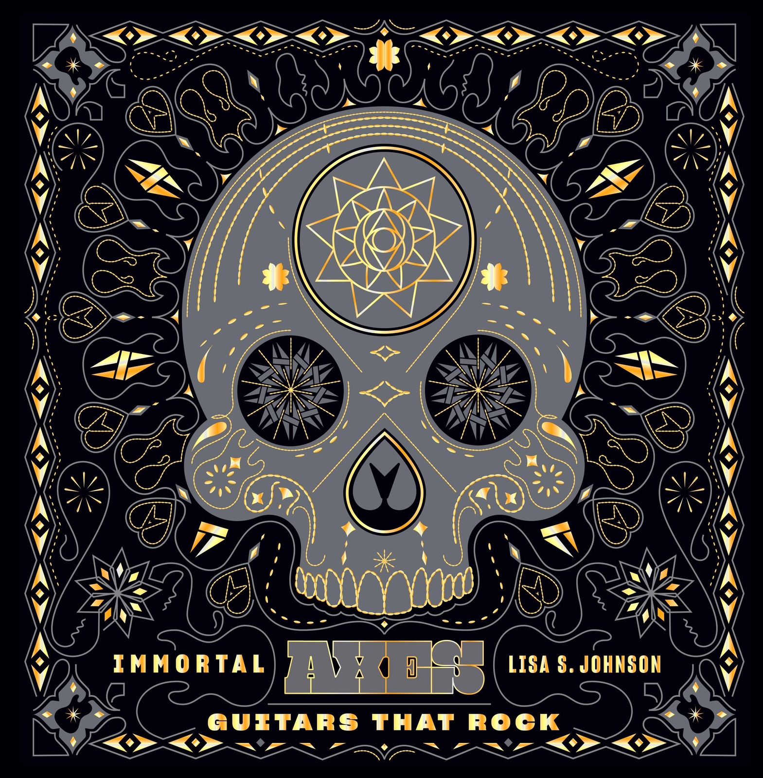 Lisa S Johnson | Immortal Axes | Buch | Englisch (2021) | Guitars That
