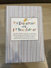 New Father Ser.: The Expectant Father and the New Father by Jennifer Ash and...