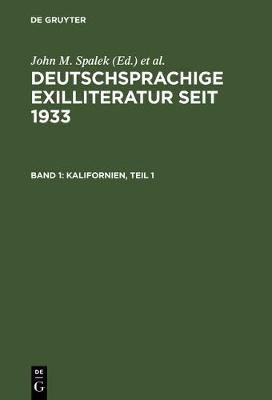 Kalifornien by John M Spalek, Joseph Strelka - 9783907820445