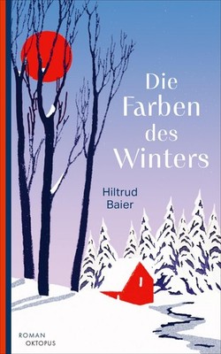 Hiltrud Baier Die Farben des Winters (Hardback) (UK IMPORT)
