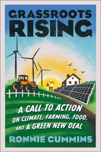Grassroots Rising: A Call to Action on Climate, Farming, Food, and a Green New