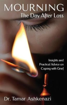 Mourning: The Day After Loss: Insights and Practical Advice on Coping with Grief