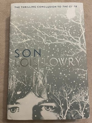 Son (Giver Quartet) - Hardcover By Lowry, Lois - GOOD