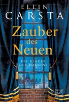 Ellin Carsta | Zauber Des Neuen | Taschenbuch | Deutsch (2023) | 300 S.