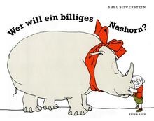 Wer will ein billiges Nashorn? von Shel Silverstein | Buch | Zustand sehr gut