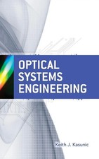 Keith Kasunic | Optical Systems Engineering |...
