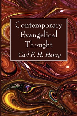 Contemporary Evangelical Thought | Carl F. H. Henry | Taschenbuch | Englisch