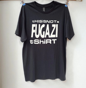 This Is Not a Fugazi Shirt | eBay