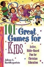 101 Great Games for Kids: Active, Bible-Based Fun for Christi - VERY GOOD