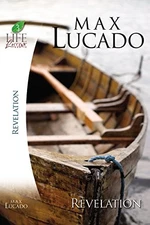 Revelation (Life Lessons) - Paperback By Lucado, Max - ACCEPTABLE