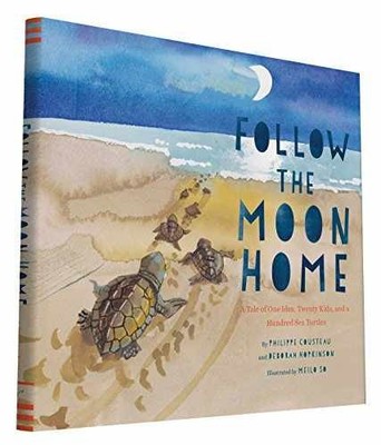 Follow the Moon Home: - Hardcover, by Cousteau Philippe; Hopkinson - Very Good b
