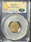 1909 $5 INDIAN HEAD GOLD HALF EAGLE MS63 CAC - SUPERB EXAMPLE!! SERIOUS COIN!