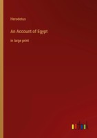 Herodotus | An Account Of Egypt | Taschenbuch | Englisch (2022) | In Large Print