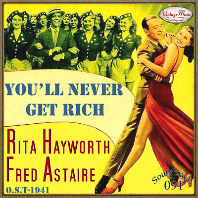 YOU LL NEVER GET RICH Soundtrack CD #91/100 O.S.T Original 1941 Fred Astaire