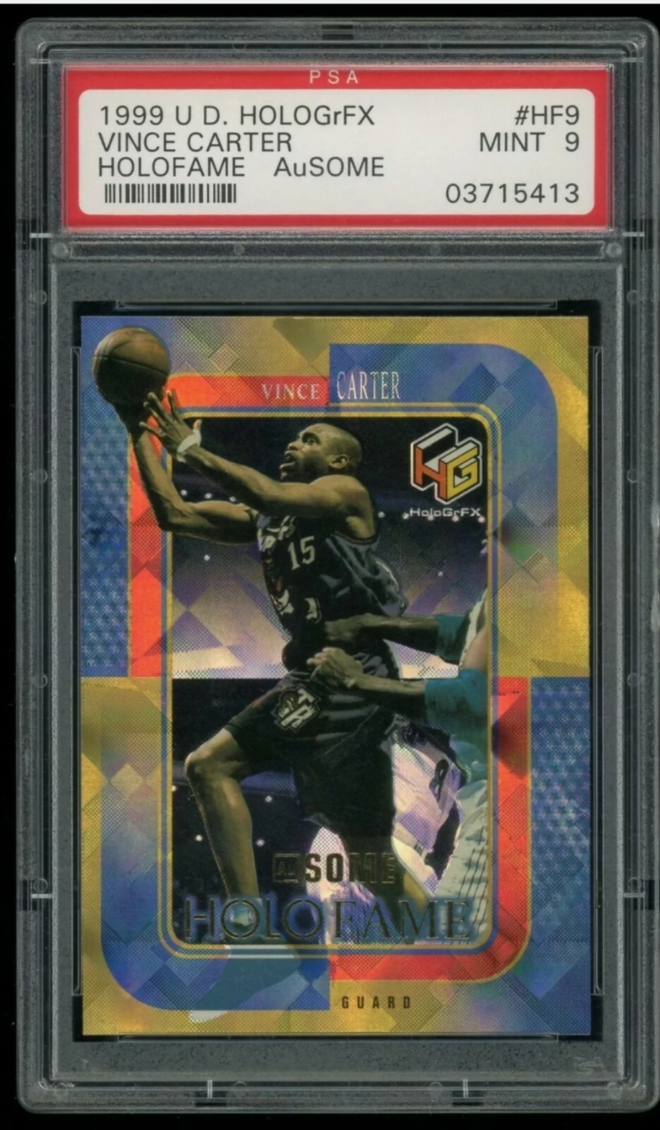 1999-00 Upper Deck HOLOGrFX Holofame - AuSOME HF9 Vince Carter PSA 9 gold 