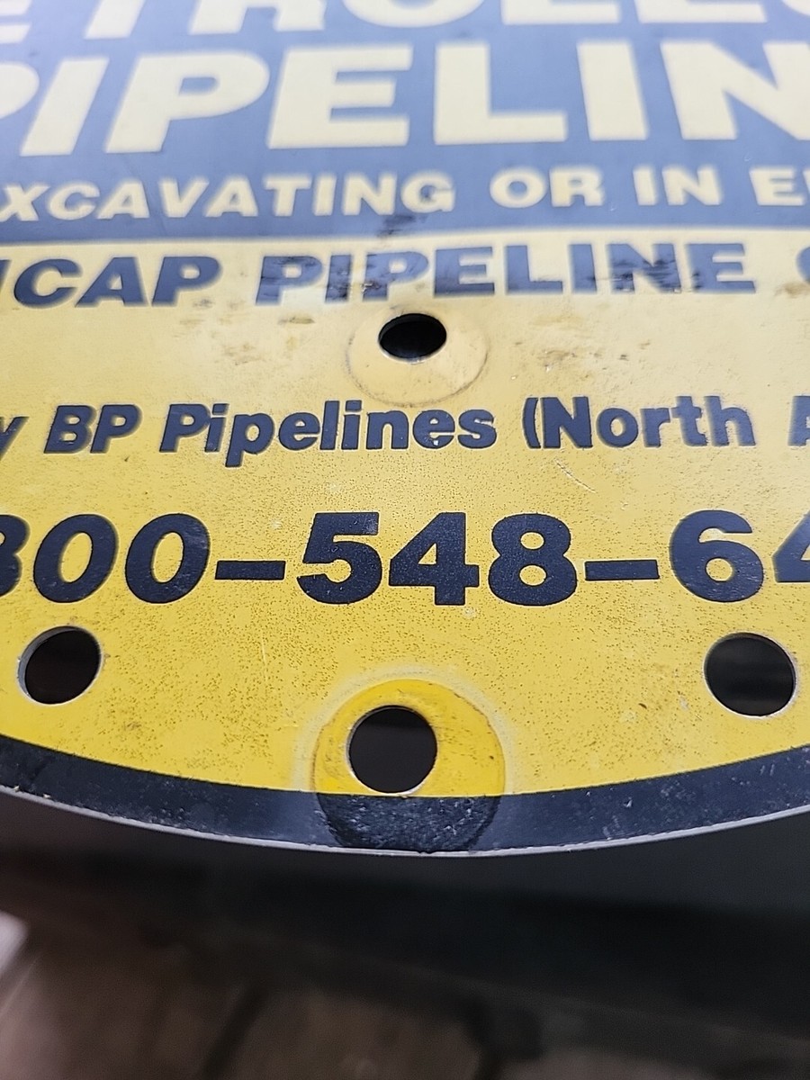 Warning Petroleum Pipeline Sign BP Discontinued 11-12