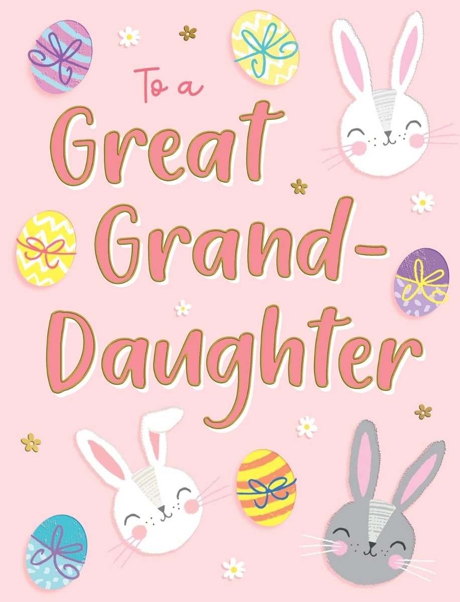To Great Granddaughter Easter Card