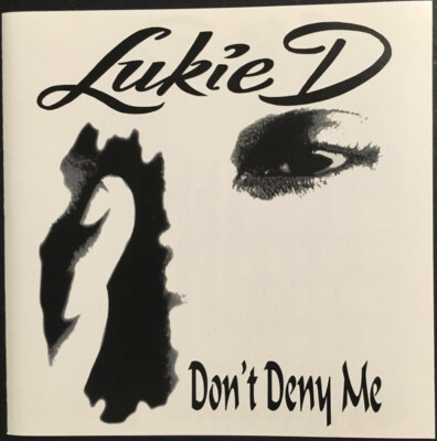 Lukie D - Don't Deny Me  (CD, Single) (Mint (M))