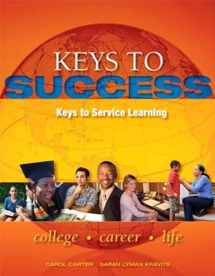 KEYS TO SUCCESS: SERVICE LEARNING (KEYS FRANCHISE) By Carol J. Carter & Joyce