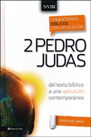 Comentario Biblico Con Aplicacion Nvi: 2 Pedro And Judas (the Niv Application Comentario Biblico Con Aplicacion Nvi: 2 Pedro And Judas (the Niv Application