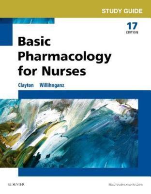 Study Guide for Basic Pharmacology for Nurses - 0323396119, CNE, paperback