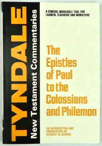 Die Briefe des Paulus an die Kolosser und Philemon von HM Carson, Tyndale, 1960 - Bild 1 von 5