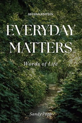 Everyday Matters: Words of Life - Carpio, Robin|Popp, Sandy|Ryan, Chase - Ve...