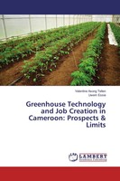 Valentine Asong Tellen (U. A.) | Greenhouse Technology And Job Creation In...