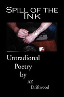 Az Driftwood | Spill Of The Ink | Taschenbuch | Englisch (2010) | Xlibris