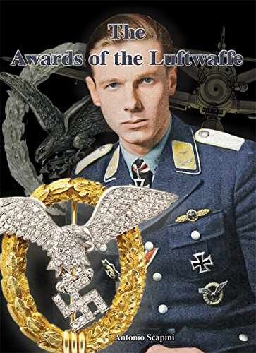 The Awards of the Luftwaffe - Hardcover, by Antonio Scapini - Good