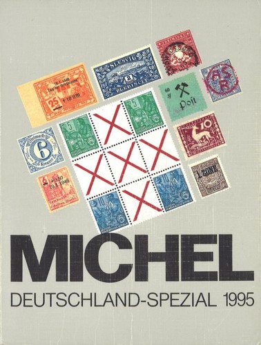 MICHEL Deutschland-Spezialkatalog, München: Schwaneberger 1995.