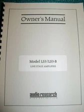 ORIGINAL AUDIO RESEARCH LS3/LS3B MKII OWNER'S MANUAL NICE 