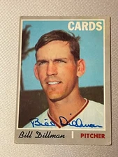St Louis Cardinals BILL DILLMAN Signed Card