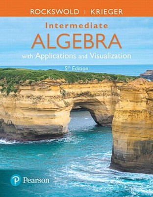 Intermediate Algebra with Applications & Visualization (5th Edition) - GOOD