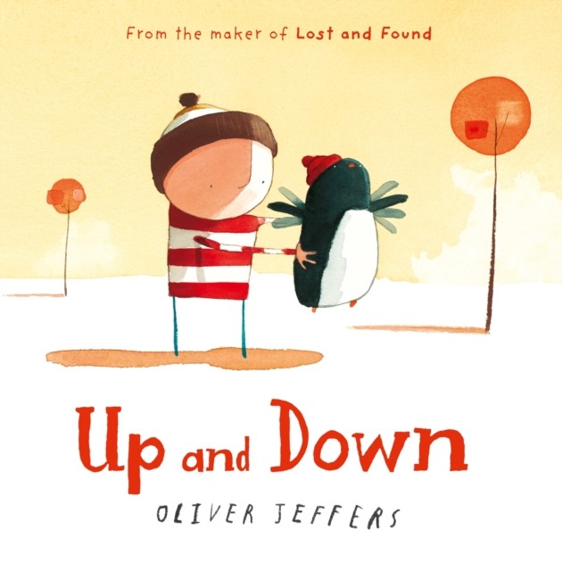Up and Down by Oliver Jeffers (Hardback Book)