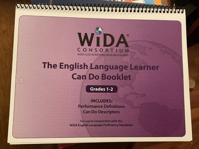 WIDA CONSORTIUM:The English Language Learner Can Do Booklet Grades 1-2 