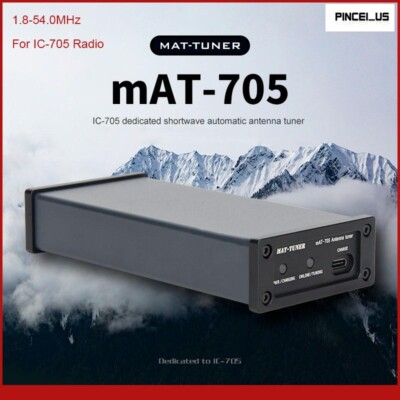 MAT-705 1.8-54.0MHz Shortwave QRP Auto Antenna Tuner for ICOM IC-705 Transceiver