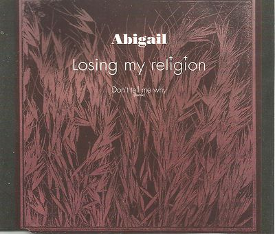#ad ABIGAIL Losing my Religion SINGLE CUT amp; Don’t tell REMIX CD single SEALED R.E.M. $18.99